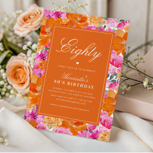Pink Orange Vibrant Garden 80th Birthday Party Invitation