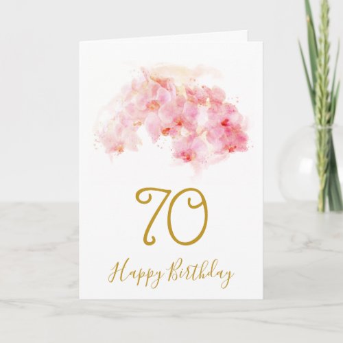 Pink Orchid Watercolor Floral 70th Birthday Card