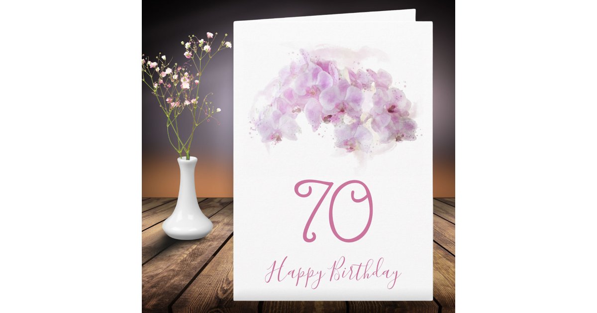 Pink Orchid Watercolor Floral 70th Birthday Card | Zazzle