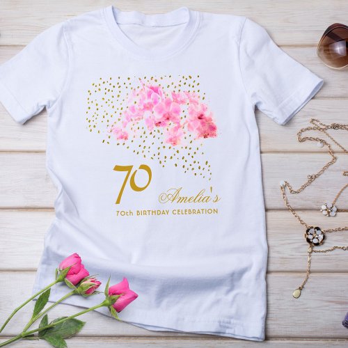 Pink Orchid Watercolor Gold Glitter 70th Birthday T_Shirt