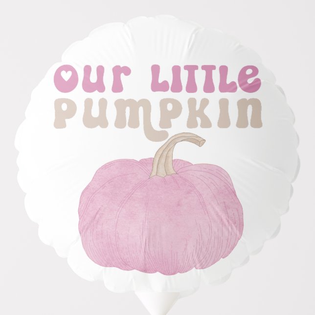 Pink Our Little Pumpkin Birthday Balloon (Front)