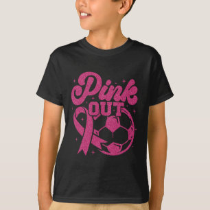 Pink Out Kick For A Cure Soccer Breast Cancer Pink T-Shirt