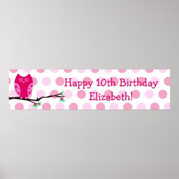 Pink Owl 10th Birthday Personalized Sign by Joyful_Expressions at Zazzle