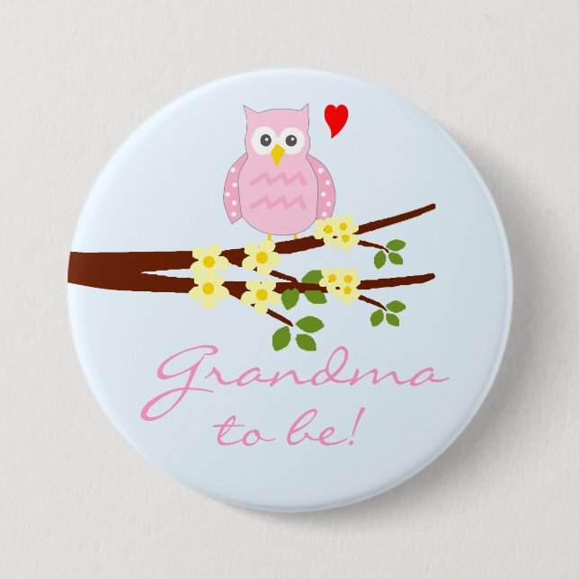 Pink Owl Grandma To Be Pinback Button (Front)