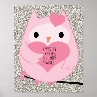 Pink Owl Sparkle Quote Poster
