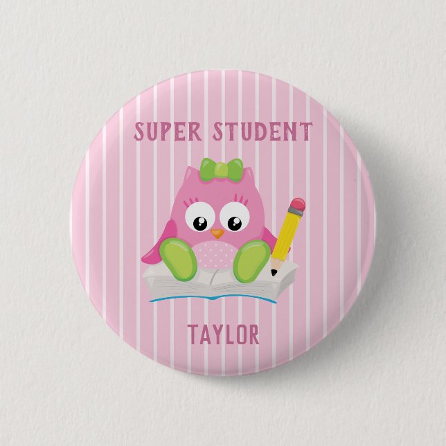 Pink Owl Super Student Button (Front)