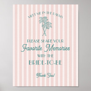 Pink Palm Springs Favorite Memories with Bride Poster