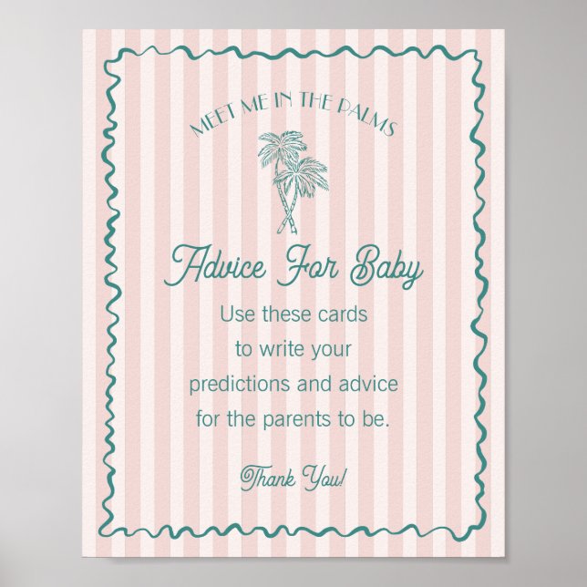 Pink Palm Springs Pastel Beach Advice for Baby Poster (Front)