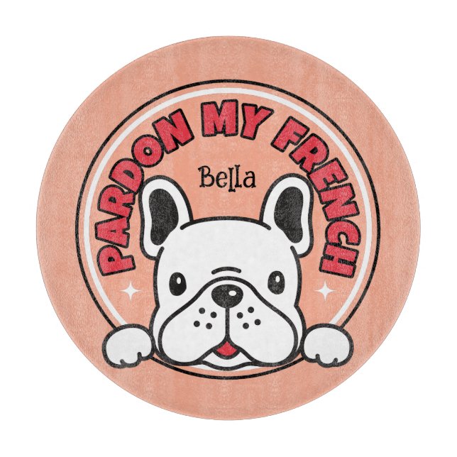Pink Pardon My French Bulldog Frenchie Dog Cartoon Cutting Board (Front)