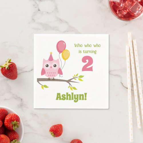Pink Party Owl Who Is Turning 2 Second Birthday Napkins