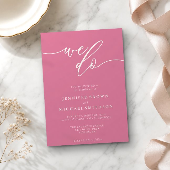 Pink Pastel Calligraphy Signature We Do Wedding Invitation
