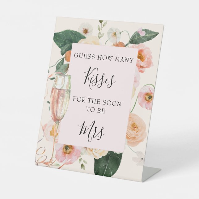 Pink Peach Floral Champagne Guess How Many Kisses Pedestal Sign (Front)