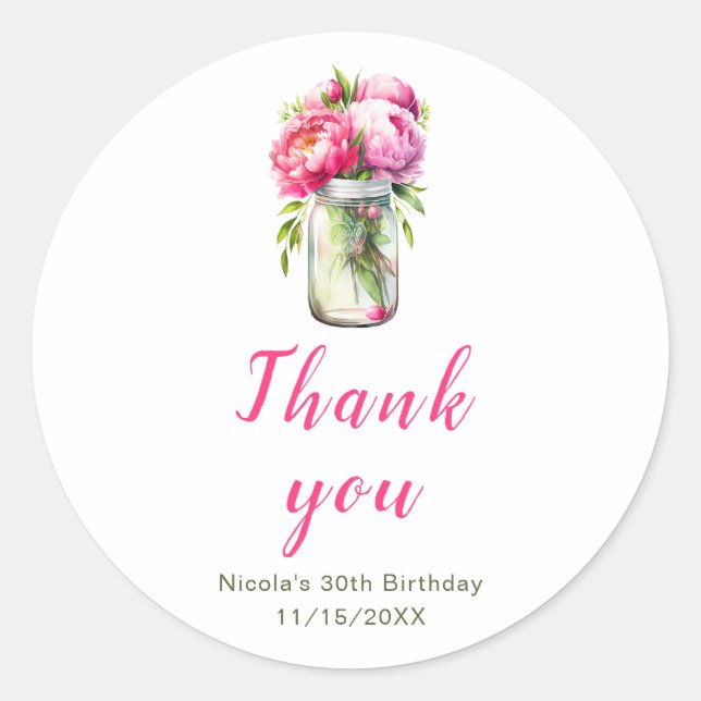 Pink Peonies Mason Jar Birthday Classic Round Sticker (Front)