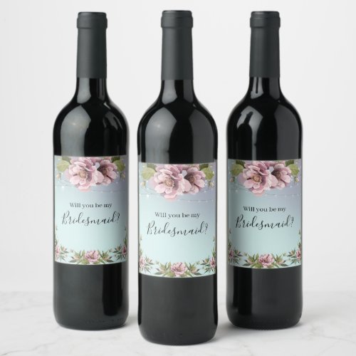 Pink peonies Will you be my bridesmaid proposal Wine Label