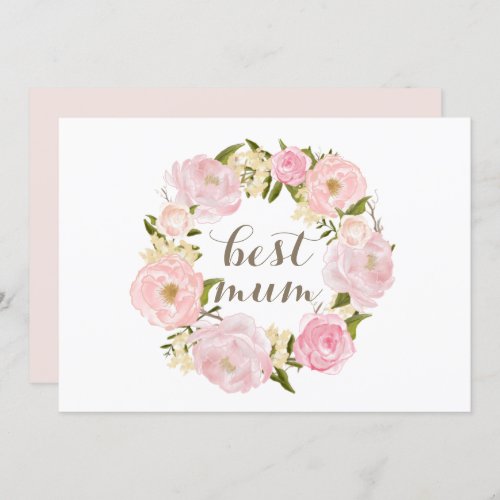 Pink Peony Wreath Best Mum Happy Mothers Day Holiday Card