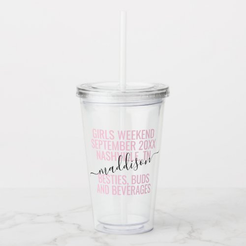 Pink Personalized Girls Weekend Custom Acrylic Tumbler