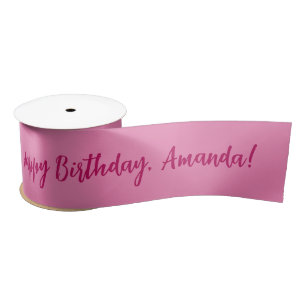 Pink Personalized Name Happy Birthday Satin Ribbon