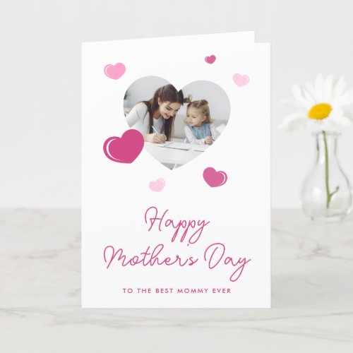 Pink Photo Happy Mothers Day Card
