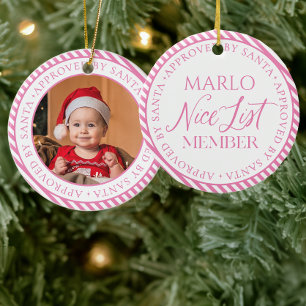 Pink Photo Santa's Nice List Member Christmas Ceramic Ornament