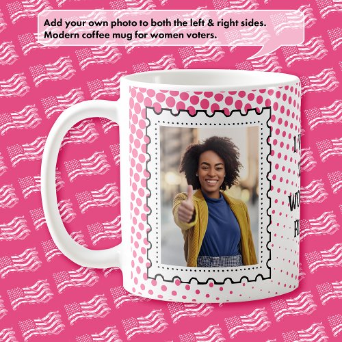Pink Photo Stamp I Voted 2024 Womens Rights Coffee Mug