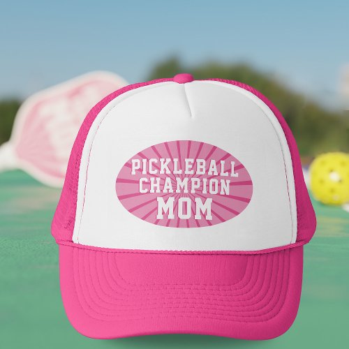 Pink Pickleball Champion Mom Trucker Hat