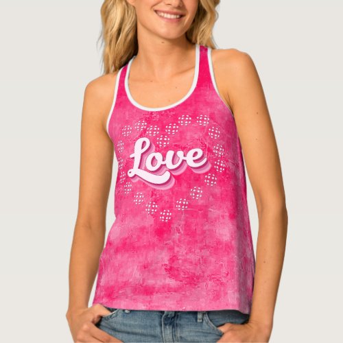 Pink Pickleball Love Valentines Day Heart Tank Top