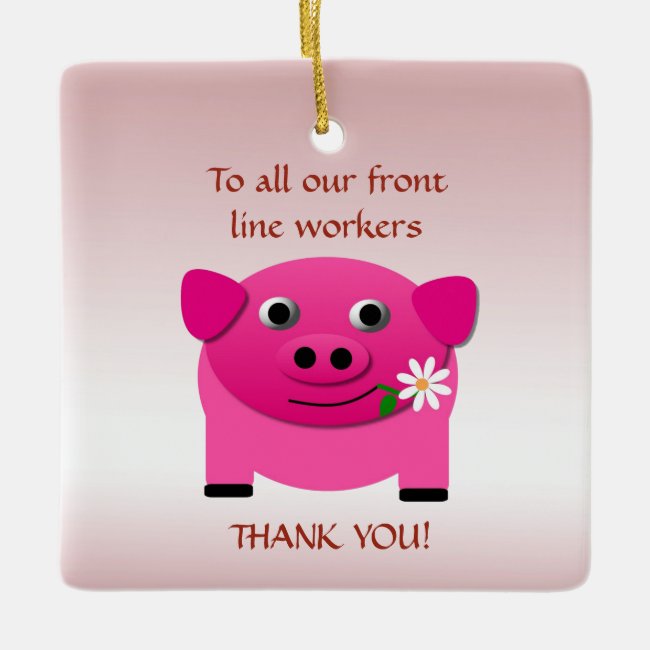 Pink Pig Gives Flower to Front Line Workers