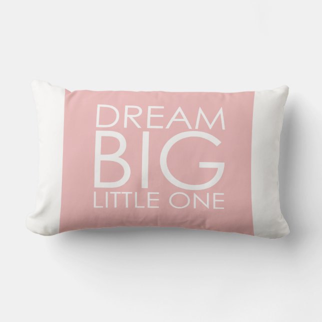 Pink Pillow Dream Big Little One Girls Nursery (Front)