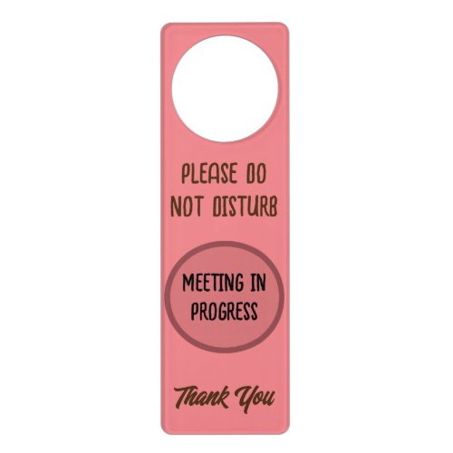 Pink Please Do Not Disturb Meeting in Progress WFH Door Hanger