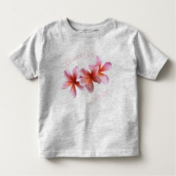 Pink Plumeria Custom Flower Girl Name Toddler T-shirt by sandpiperWedding at Zazzle