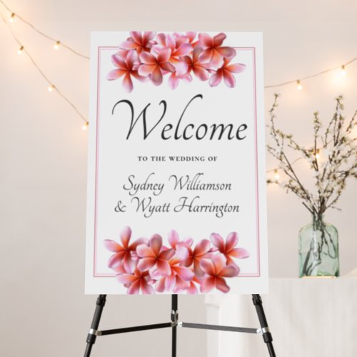 Pink Plumeria Flowers Wedding Welcome Sign