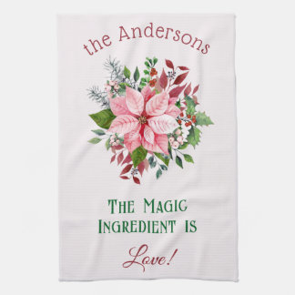 Pink Poinsettia Bouquet Name and Humorous Quote Kitchen Towel