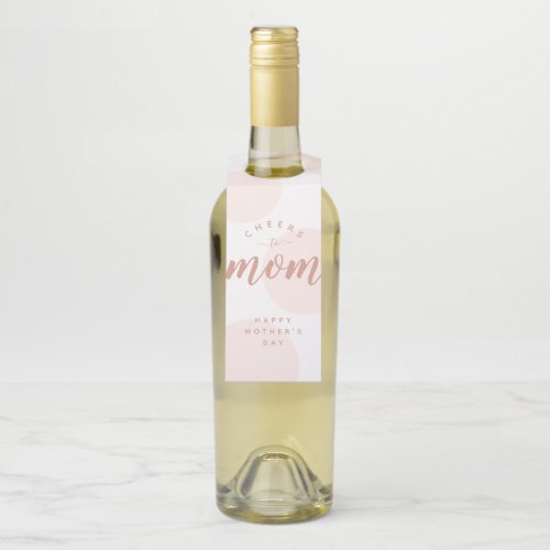 Pink Polka Dot Cheers To Mom Bottle Hanger Tags