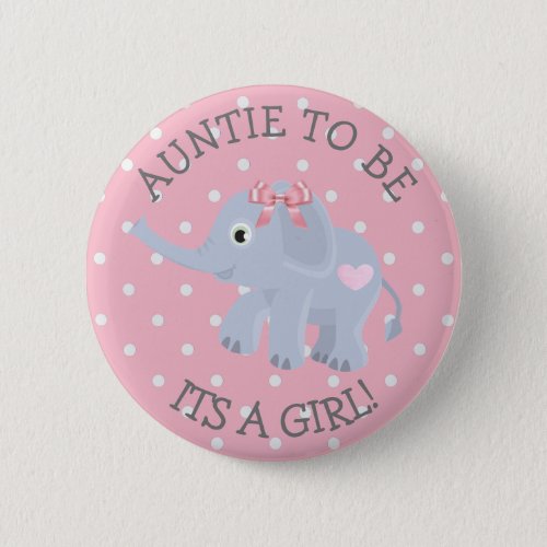 Pink Polka Dot Elephant Aunt to be Baby Shower Pin