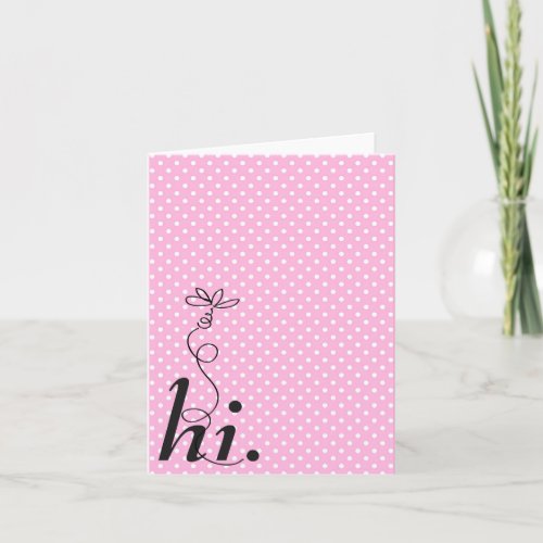 Pink Polka Dot Hello Card