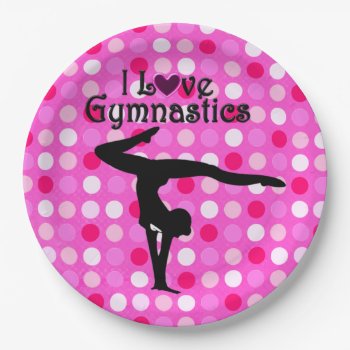 Pink Polka Dot I Love Gymnastics Paper Plates by MySportsStar at Zazzle