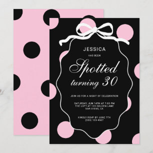 Pink Polka Dot Spotted Turning 30th Birthday Party Invitation