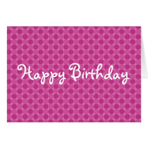 Pink Polka Dots Happy Birthday Background Card | Zazzle
