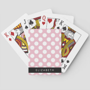 Pink Polka Dots, Polka Dot Pattern, Your Name Poker Cards