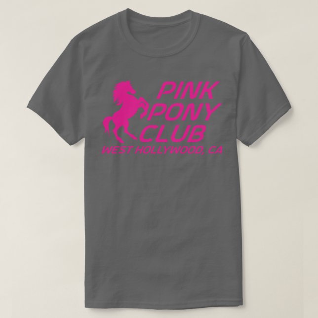 Pink Pony Club Mug T-Shirt (Design Front)