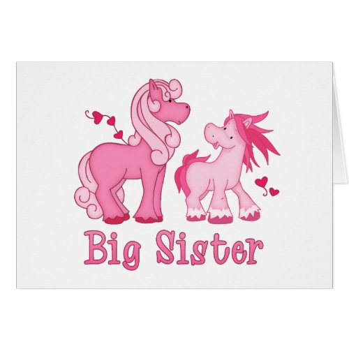 Pink Ponys Big Sister Blank Card