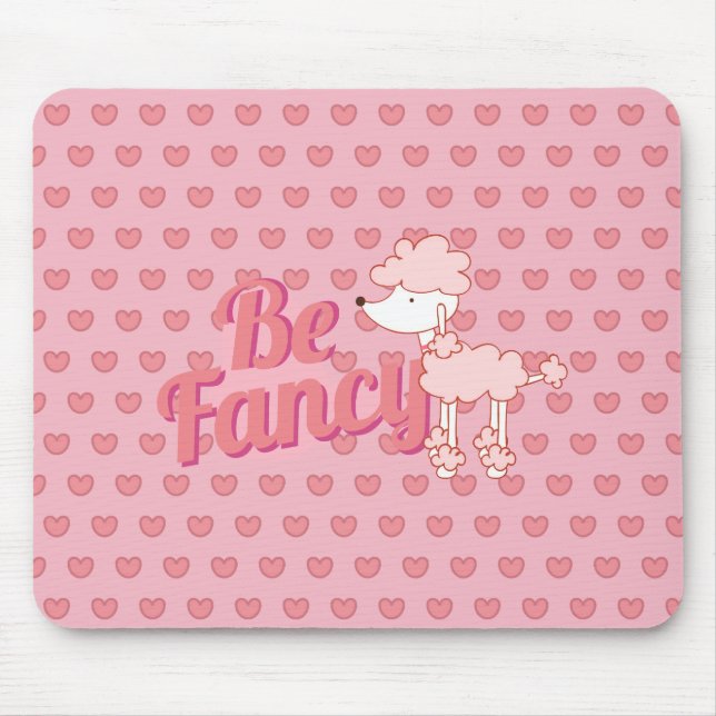 Pink Poodle and Hearts Be Fancy Mouse Pad (Front)