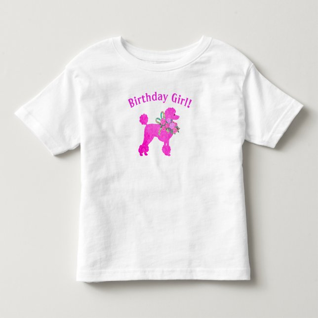 Pink Poodle Birthday Girl  T-Shirt (Front)