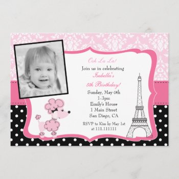 Pink Poodle In Paris Photo Birthday Invitation by Petit_Prints at Zazzle