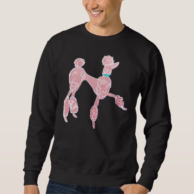 Pink Poodle      Sweatshirt (Front)