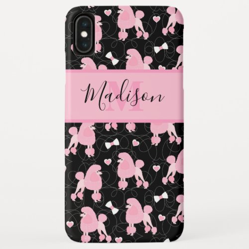 Pink Poodles and Bows Pattern Black Name Monogram iPhone XS Max Case
