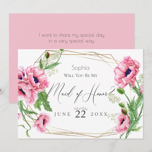 Pink Poppies Will You Be My Maid of Honor Invitation (Front/Back)
