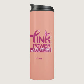 Pink Power-Breast Cancer Awareness Design Thermal Tumbler