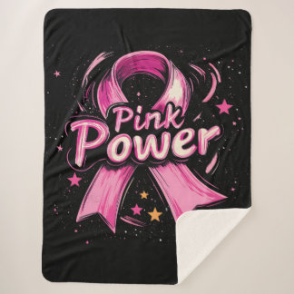 Pink Power Breast Cancer Awareness Sherpa Blanket