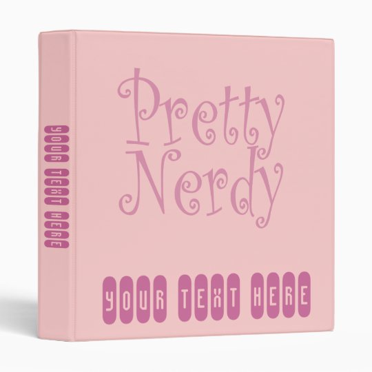 Pink Pretty Nerdy #2 3 Ring Binder